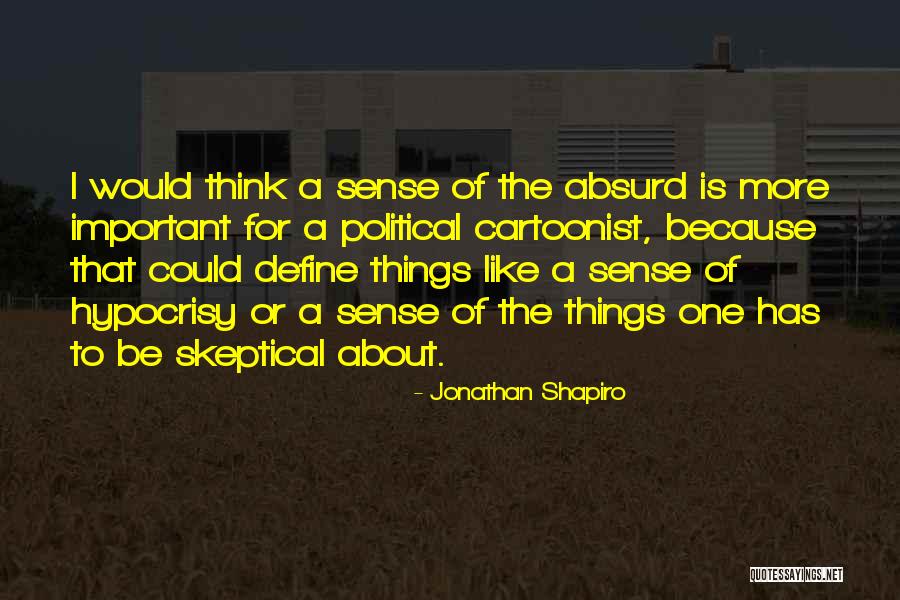 Jonathan Shapiro Quotes 753151