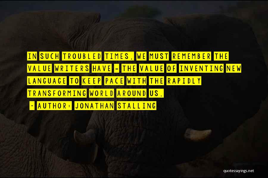 Jonathan Stalling Quotes 399926