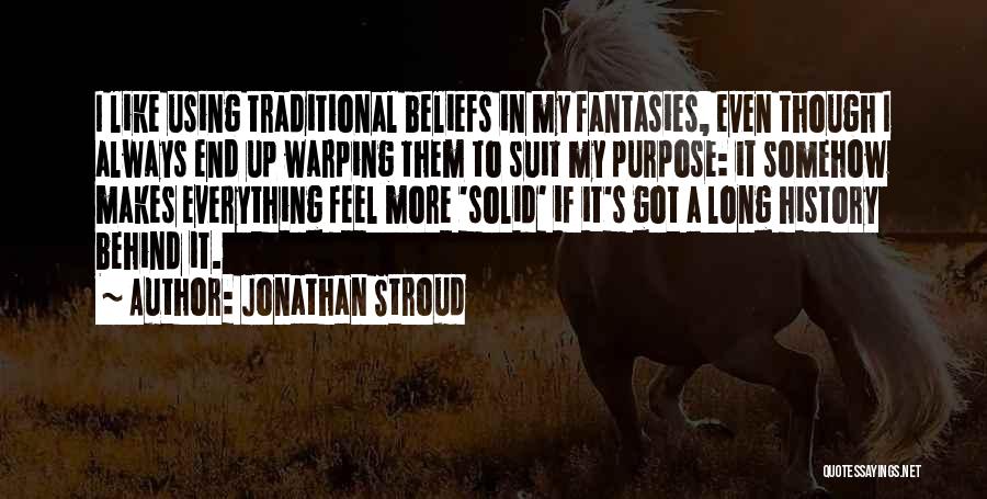 Jonathan Stroud Quotes 129479