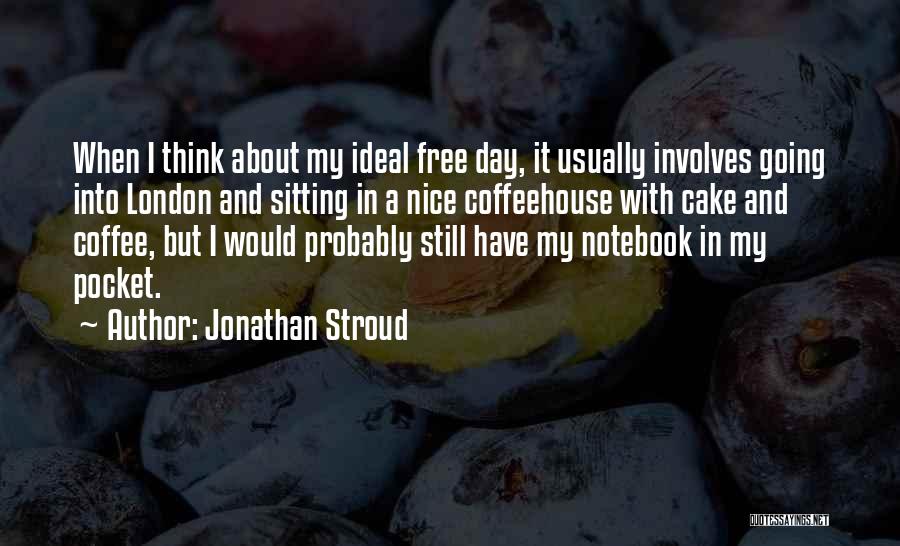 Jonathan Stroud Quotes 2021723