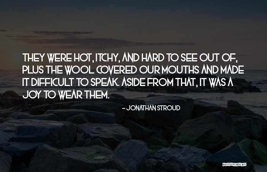 Jonathan Stroud Quotes 397343