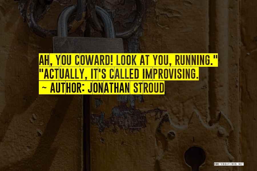 Jonathan Stroud Quotes 524140