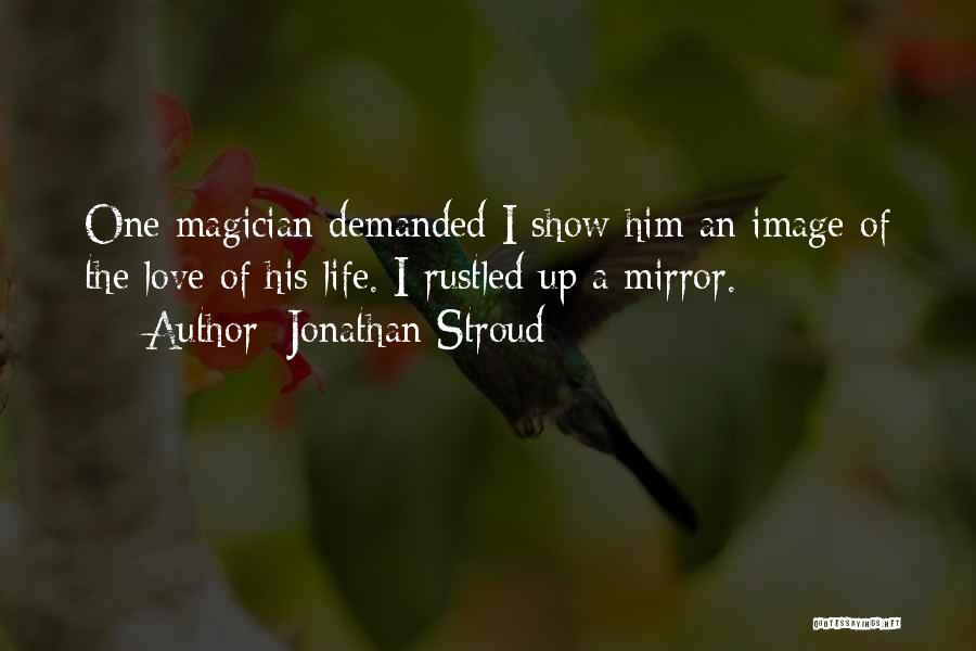 Jonathan Stroud Quotes 847593