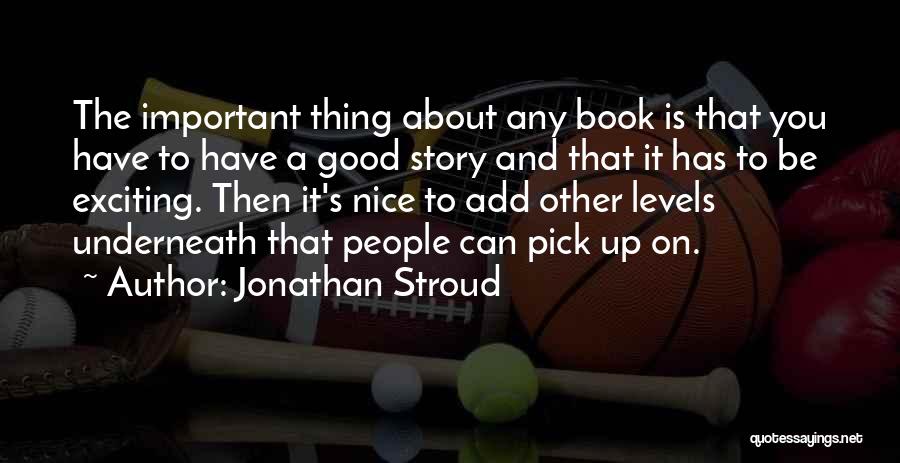 Jonathan Stroud Quotes 866403