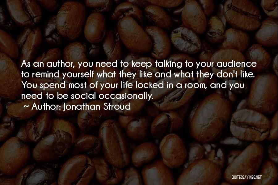 Jonathan Stroud Quotes 946135