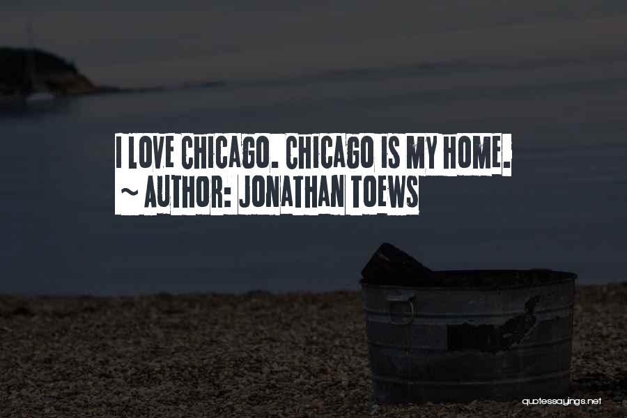 Jonathan Toews Quotes 1204512