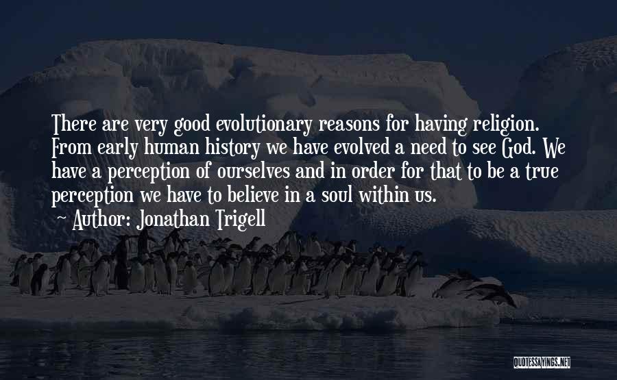 Jonathan Trigell Quotes 2017124