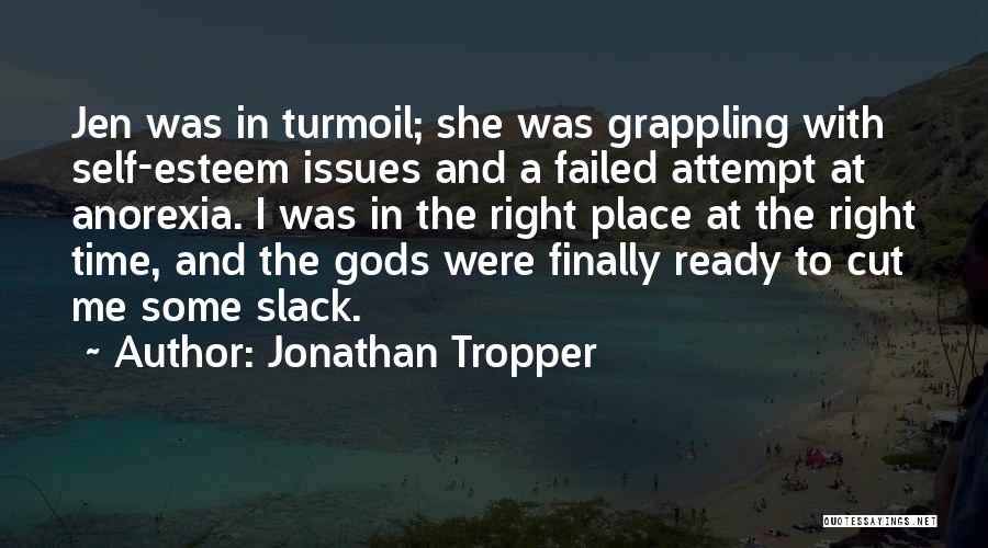 Jonathan Tropper Quotes 1812372