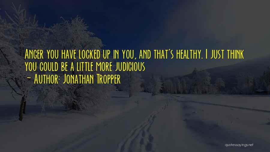 Jonathan Tropper Quotes 1938887