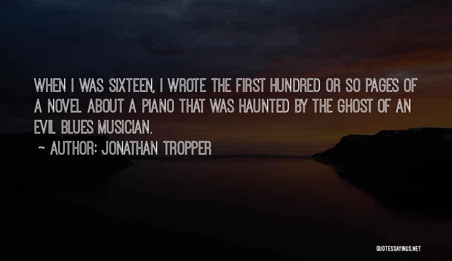 Jonathan Tropper Quotes 2222794