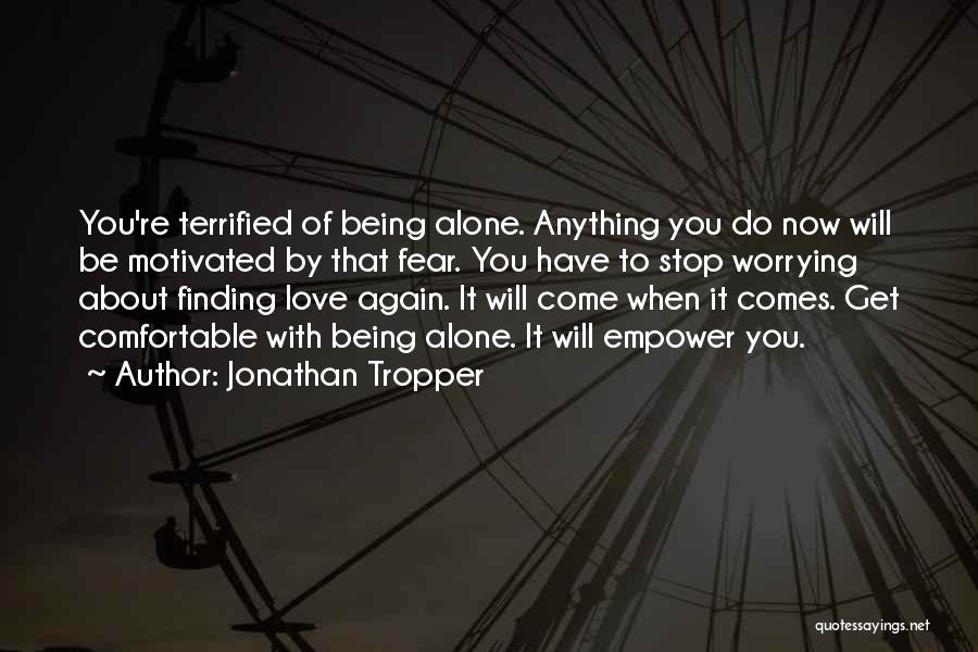 Jonathan Tropper Quotes 241298