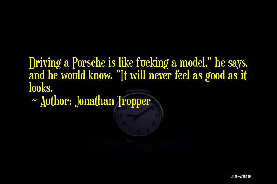 Jonathan Tropper Quotes 414765