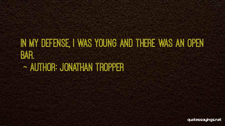 Jonathan Tropper Quotes 671353