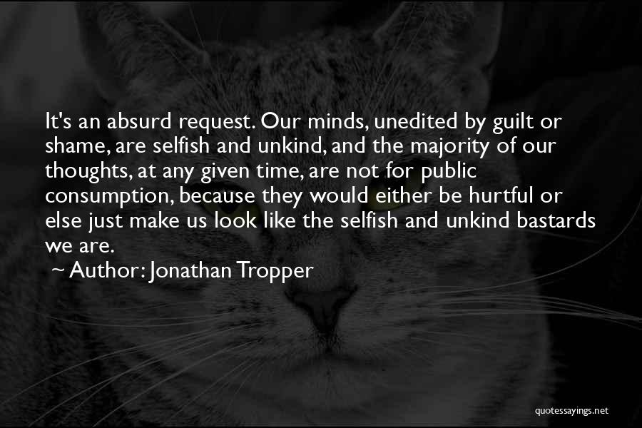 Jonathan Tropper Quotes 697912