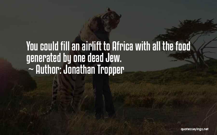 Jonathan Tropper Quotes 773776