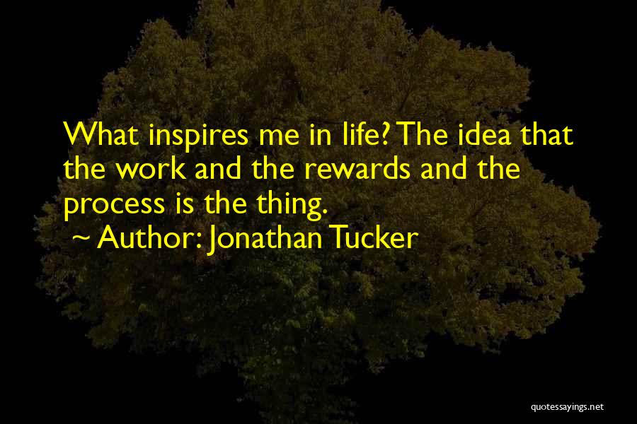 Jonathan Tucker Quotes 1664007