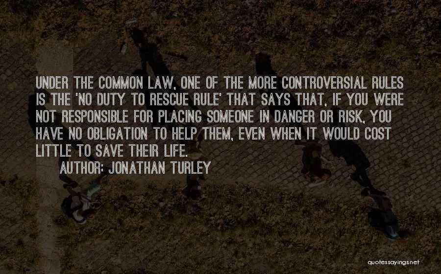 Jonathan Turley Quotes 1628969