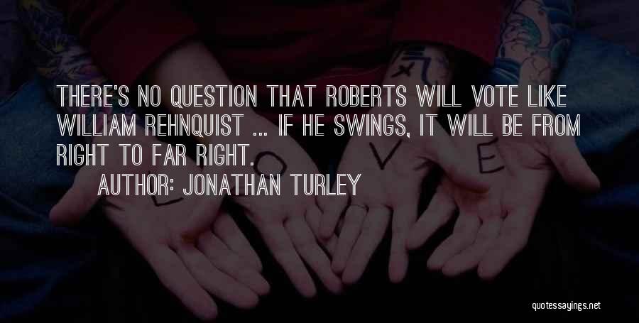 Jonathan Turley Quotes 2077271