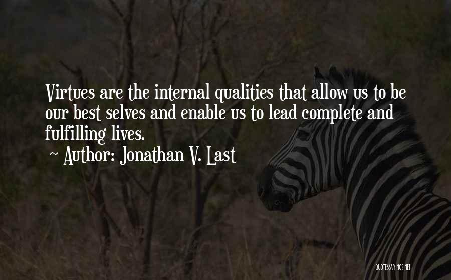 Jonathan V. Last Quotes 1235312