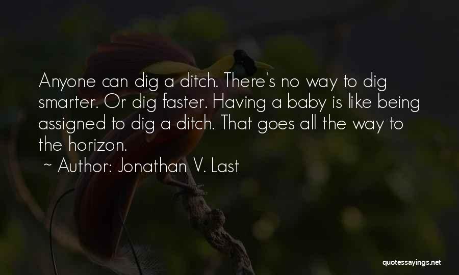 Jonathan V. Last Quotes 1798540