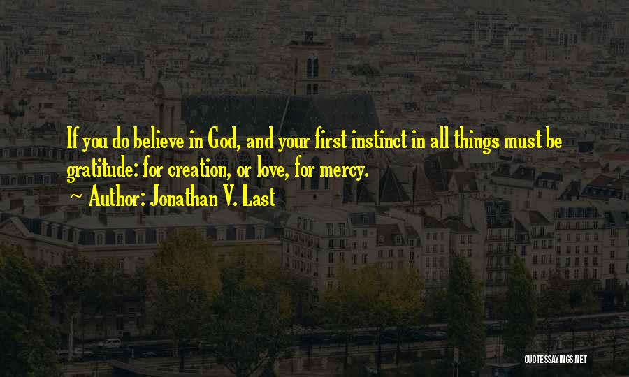 Jonathan V. Last Quotes 184167