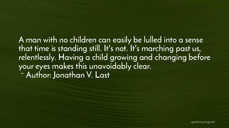 Jonathan V. Last Quotes 853656