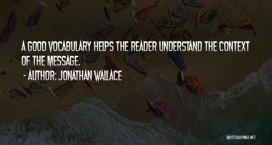 Jonathan Wallace Quotes 1779521