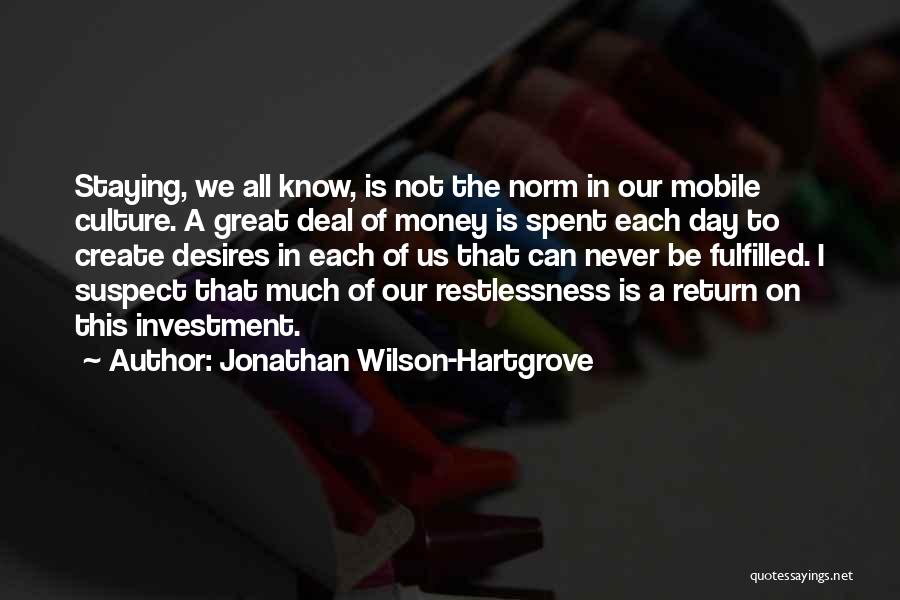 Jonathan Wilson-Hartgrove Quotes 183468