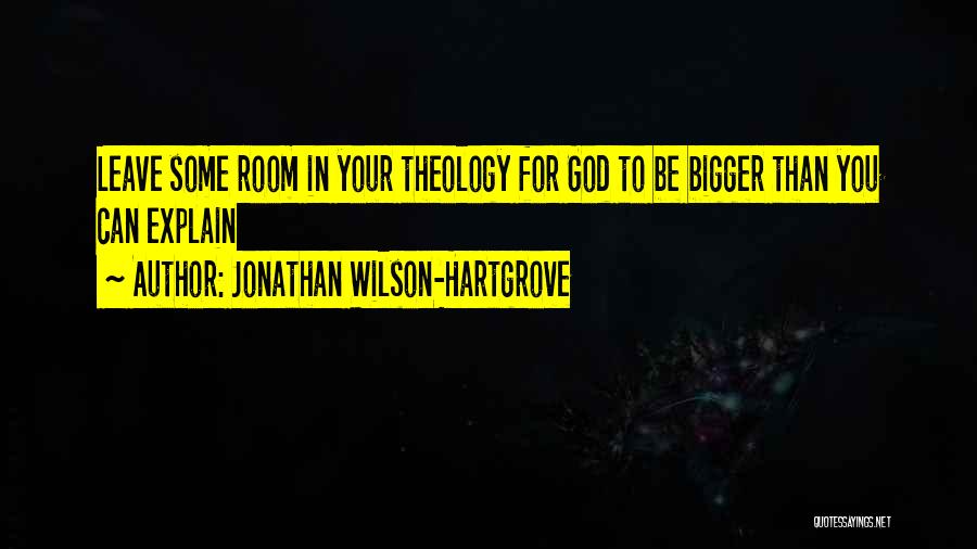 Jonathan Wilson-Hartgrove Quotes 603699