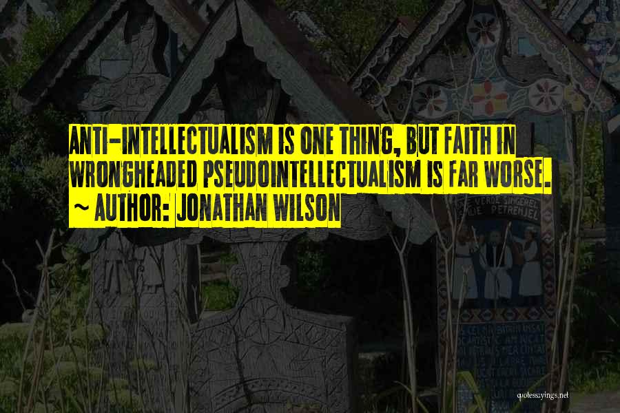 Jonathan Wilson Quotes 1526786