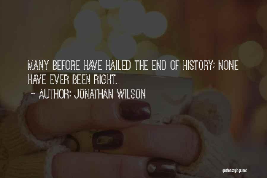 Jonathan Wilson Quotes 1723585