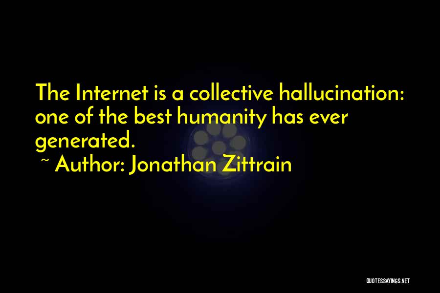 Jonathan Zittrain Quotes 1017349