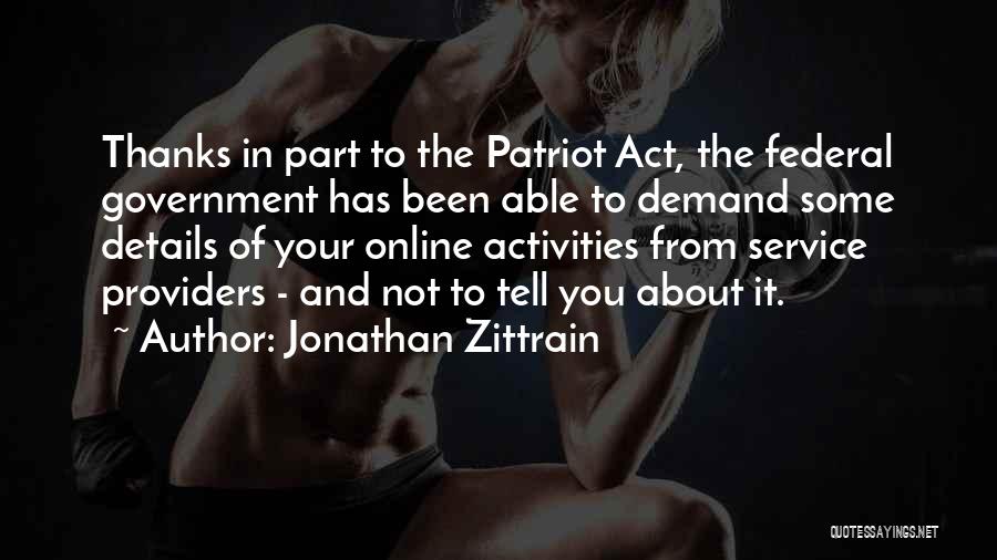 Jonathan Zittrain Quotes 1861728