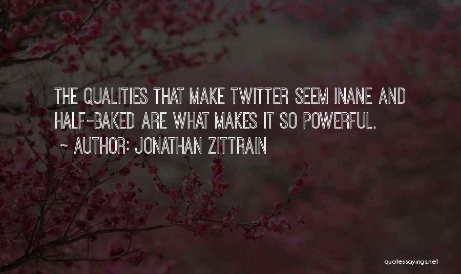 Jonathan Zittrain Quotes 2212038