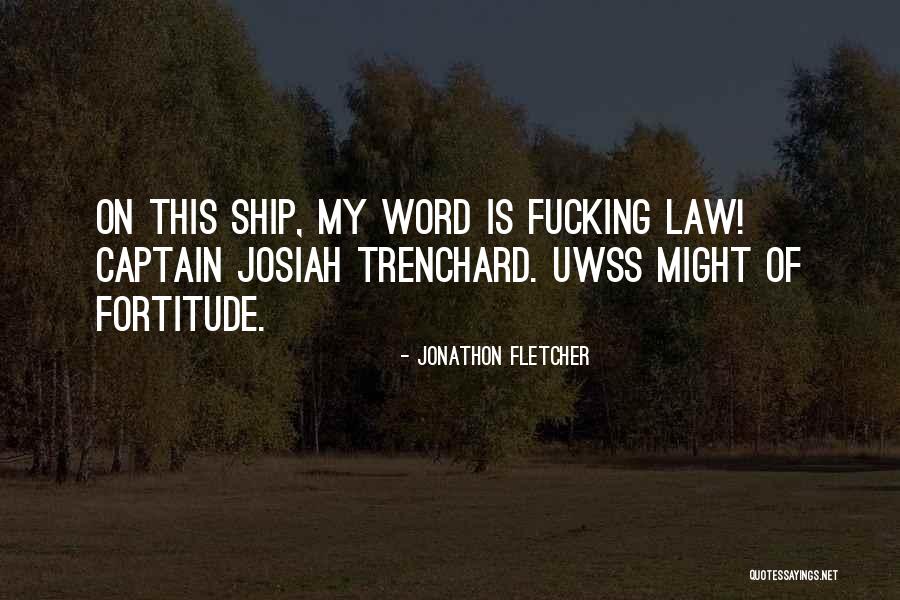 Jonathon Quotes By Jonathon Fletcher Jonathon Quotes By Jonathon Fletcher