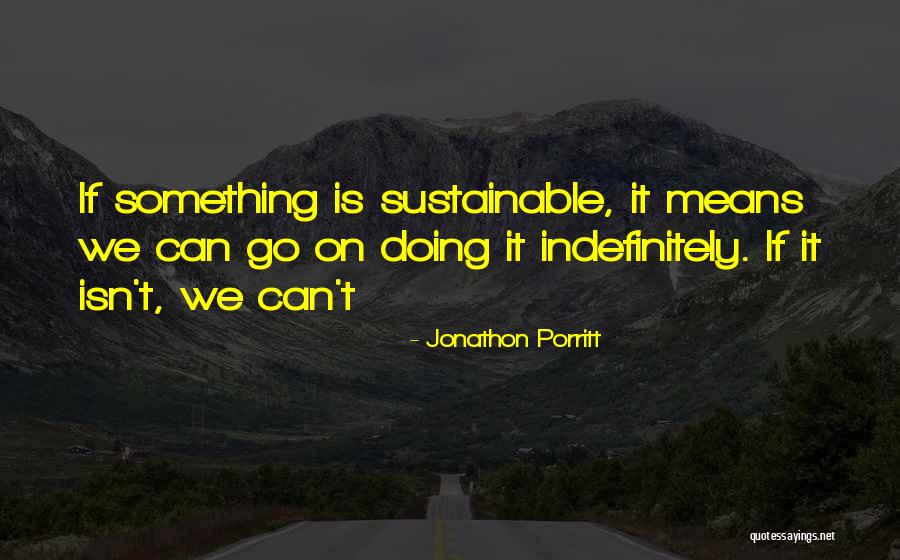Jonathon Quotes By Jonathon Porritt Jonathon Quotes By Jonathon Porritt
