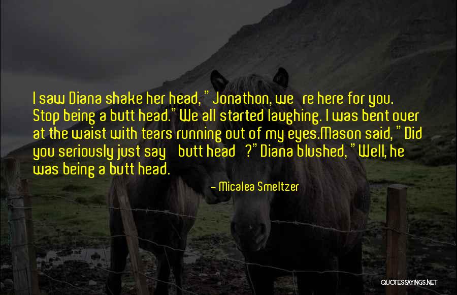 Jonathon Quotes By Micalea Smeltzer Jonathon Quotes By Micalea Smeltzer