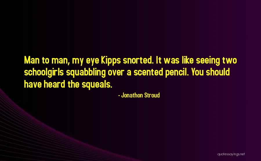 Jonathon Stroud Quotes 1310382