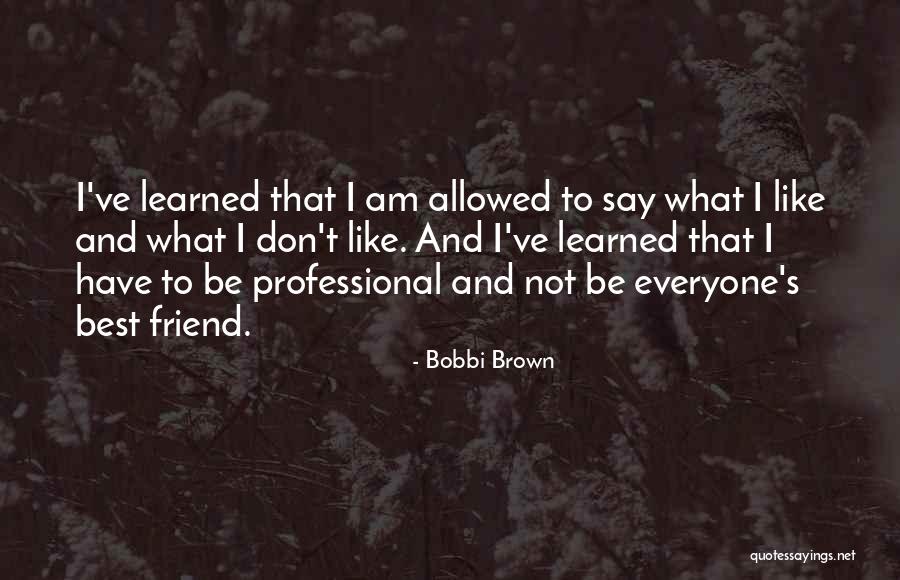 Joncas Shelter Quotes By Bobbi Brown Joncas Shelter Quotes By Bobbi Brown
