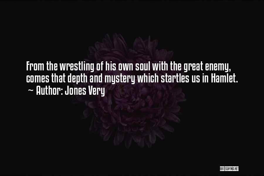 Jones Very Quotes 499780
