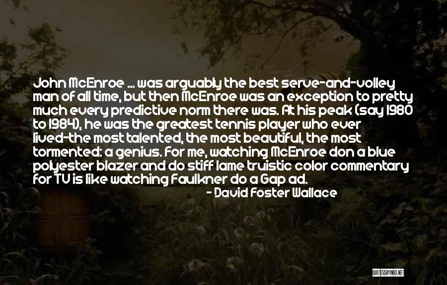 Jonesborough Quotes By David Foster Wallace Jonesborough Quotes By David Foster Wallace