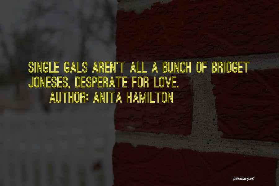 Joneses Quotes By Anita Hamilton