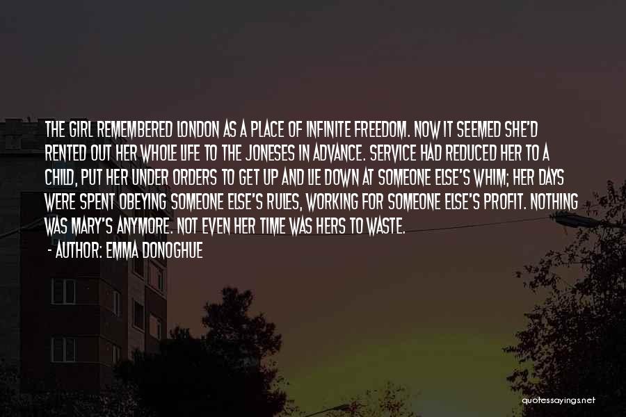 Joneses Quotes By Emma Donoghue