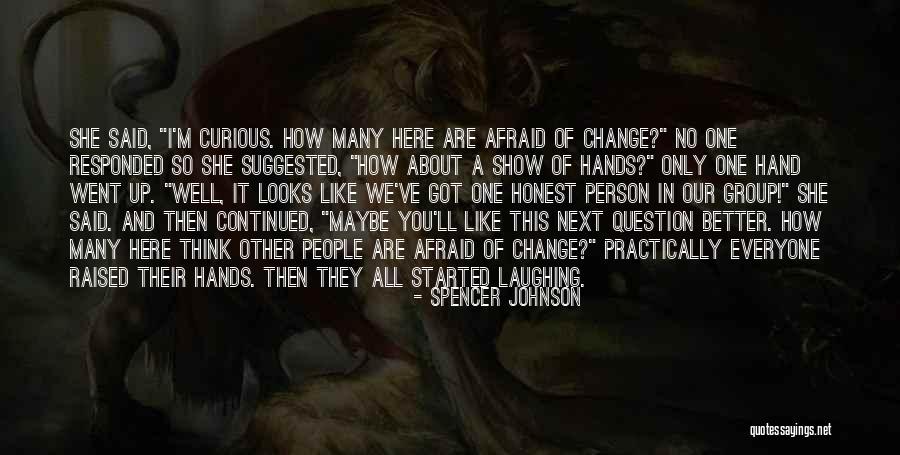 Jonet Bonet Quotes By Spencer Johnson Jonet Bonet Quotes By Spencer Johnson