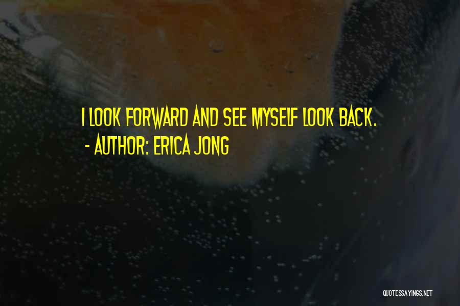 Jong Quotes By Erica Jong