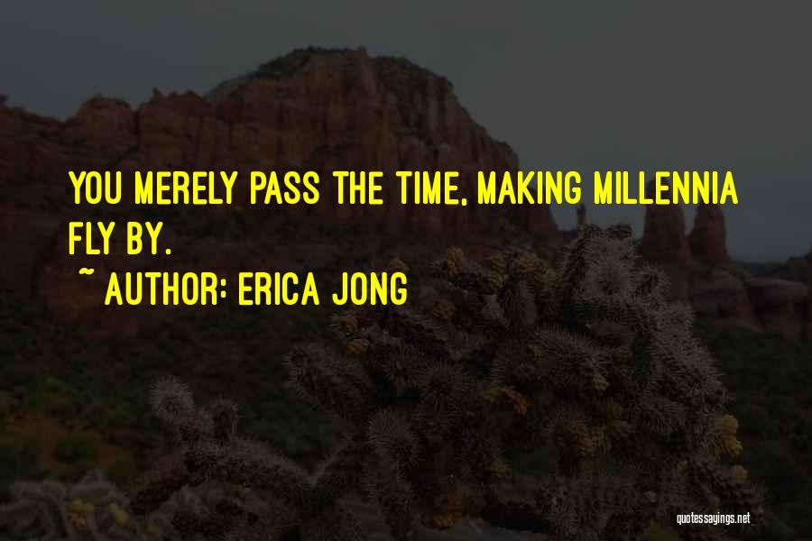 Jong Quotes By Erica Jong