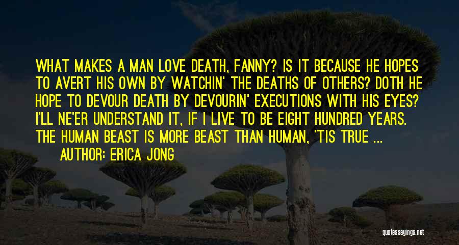 Jong Quotes By Erica Jong