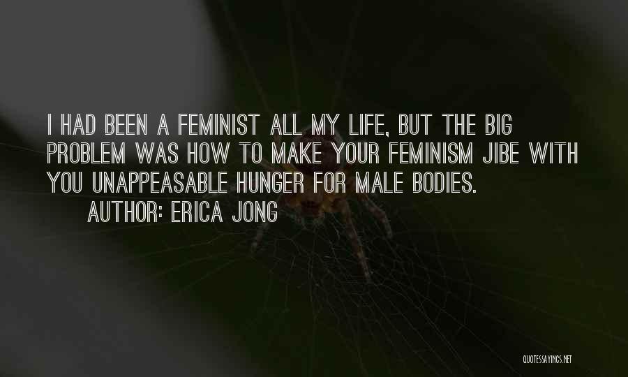 Jong Quotes By Erica Jong