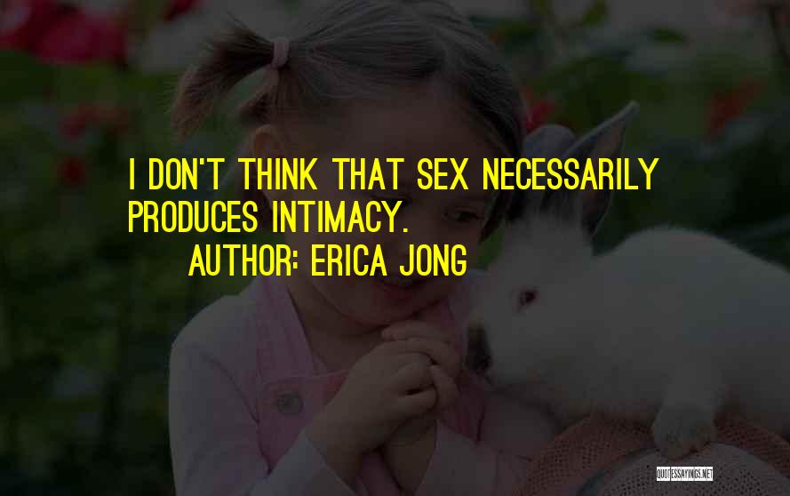 Jong Quotes By Erica Jong