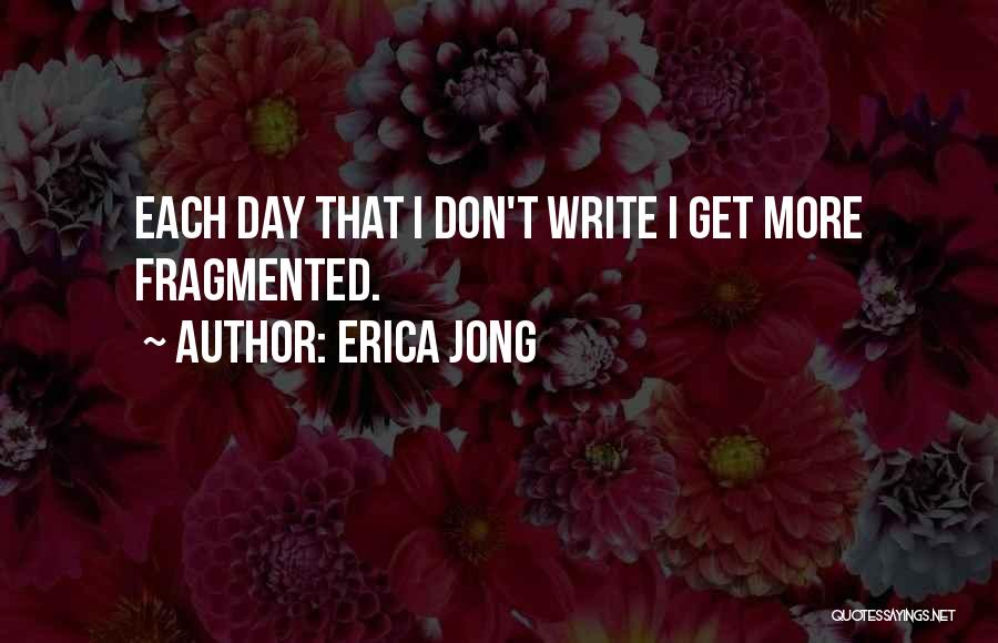 Jong Quotes By Erica Jong